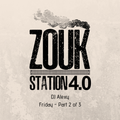 DJ Alexy Live - Zouk Station January 2019 - Friday Night Part 2 of 3 for Zouk My World Radio