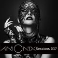 Ani Onix - Ani Onix Sessions, Ep. 037 [July 2019]