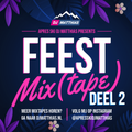 Feest Mix(tape) 2021 Deel 2