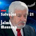 Salvajes #021 / 16 julio 2020 / Entrevista Jaime Maussan