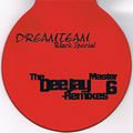 Dreamteam Black Special The Deejay Master Remixes Vol 6