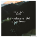 Eurodance 90s Sessions by DJ Aldo Mix
