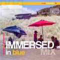 Immersed in Blue 15B - January 2022