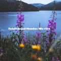 Twistedsoul Monday Mix #379