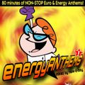 Energy Anthems Vol 1 by Naw T Boy