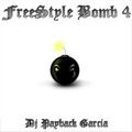 DJ Payback Garcia - Freestyle Bomb 4