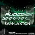 Trance Army's Audio WarFare (Guest Mix Episode 010 With Sam Laxton)
