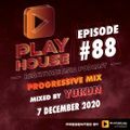 88. Playhouse (Progressive) Mixtape - Yukun