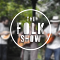 EP 86 - The Folk Show - Vectis Radio July 8th 2020