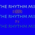 The Rhythm Mix EP. 31 (Old Skool, Funk, 90s RNB, RNB)