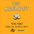 The Cookout 158: Young Franco