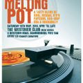 The Melting Pot - Scarborough. Guest DJ Set: 29.03.2013