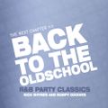 DJ RNP - Back To The Oldschool - R&B Party Classics (Tape 2)
