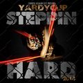 YAADY CUP STEPPIN HARD 2014 (PREVIEW)