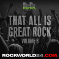 That All Is Great Rock - Volume 6