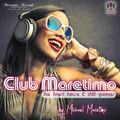 Club Maretimo - Broadcast 13 - the finest house & chill grooves in the mix