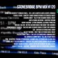 #120 StoneBridge BPM Mix
