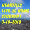 Heartilly Live @ home studio#1