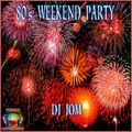 80's Weekend Party Mix