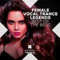 Female Vocal Trance Legends - Best Of The Best (2023) part 2