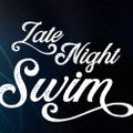 Live From Reno!! - Late Night Swim 7/17/2021