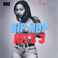 90s Hip Hop Hits 3