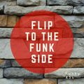 Flip To The Funk Side - Vol 1.