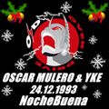 Oscar Mulero & Yke - Live @ Over Drive, Paseo de Extremadura, Madrid, NocheBuena (24.12.1993)