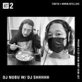 DJ Nobu & Shhhhh - 4th February 2022