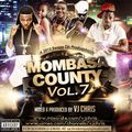 Mombasa County Vol. 07 - Vj Chris