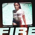 Friday Night Fire EP.28 // Hip-Hop, R&B, Afro, & More // Clean