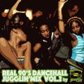 REAL 90's DANCEHALL REGGAE JUGGLIN' MIX Vol.2