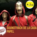 MONTAJE_Soundtrack de La Casa de Papel