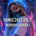 DANCE 2022 VOL.1 Mixed by DJ ERGEN J