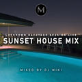 House Mix (Lockdown Backyard Sunset Session) - DJ Miki Live