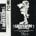 Slipmaster J - Lucky Spin Mix Tape [Jan/Feb 1993]