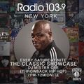 The Classic Showcase w/ @DJMISTERCEE On Radio 103.9fm (8-22-15)