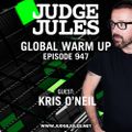 JUDGE JULES PRESENTS THE GLOBAL WARM UP EPISODE 947