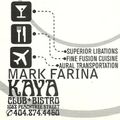 Mark Farina @ Kaya Club & Bistro- Atlanta, GA- January 28, 1998