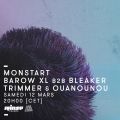 Monstart: Ouanounou, Trimmer & Barow XL B2B Beaker - 12 Mars 2016