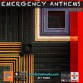 Emergency Anthems #17