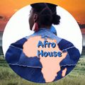 Afro House Session Sep/09/2020
