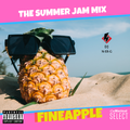 FINEAPPLE The Summer Jam Mix