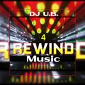 Rewind Music 4 (Clean) # 6-18-2019