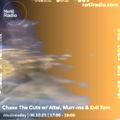 Chase The Cuts w/ Altai, Murr-ma & Evil Tom - 2nd February 2022