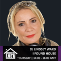 DJ Lindsey Ward - I Found House 10 OCT 2019