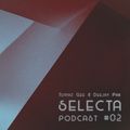 Selecta Podcast #02 by Tomaz Gee & Deejay Pak