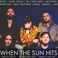 When The Sun Hits #136 on DKFM
