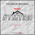The Roscoe Brothers On House Party Radio #TMTRH 015 - Instagram - @theroscoebros