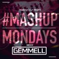 #MondayMashup 2 mixed by Gemmell